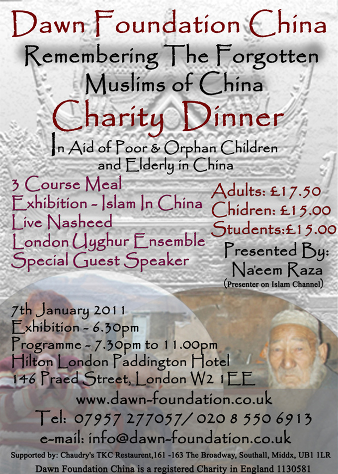 Dawn Foundation: Remembering The Forgotten Muslims of China - Charity Dinner 7th January 2011